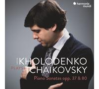 Kholodenko - Tchiajkovski Piano Sonatas Opp.37 & 80