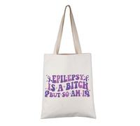 PYOUL Epilepsy Awareness Gift Epilepsy Is A B* But So Am I Tote Bag Purple Ribbon Handbag Epilepsy Support Gift (Epilepsy Is A B* Tote)