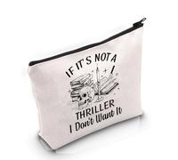PYOUL Thriller Book Lover Gift If It’s Not A Thriller Makeup Bag Thriller Reader Cosmetic Bag Thriller Bookworm Gift (A Thriller Bag)