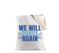 PYOUL We Will Dance Again Tote Bag Am Israel Chai Gift Support Israel Gift Jewish Merch (Dance Again Tote EU)