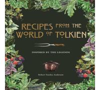 Pyramid Recipes from the World of Tolkien : Inspired by the Legends Pyramid Multicolor