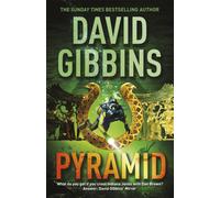 Pyramid : the thrilling action adventure from the Sunday Times bestseller