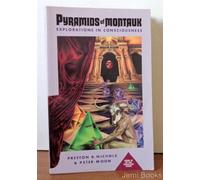 PYRAMIDS OF MONTAUK: Explorations in Consciousness: 03