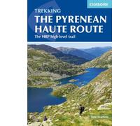 Pyrenean walking Haute Route Cicerone - National Trail -