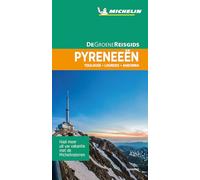 Pyreneeën - Toulouse / Lourdes / Andorra (De Groene Reisgids)