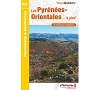 Pyrénées Orientales à pied 25PR (D066): réf. D066 (Promenade & Randonnée)