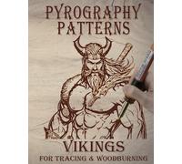 Pyrography Templates: Vikings, for Tracing and Woodburning
