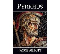 Pyrrhus: Makers of History