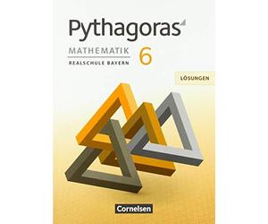 Pythagoras 6. Jahrgangsstufe - Realschule Bayer, Babl, Kolander, Schopp, The.