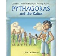 Pythagoras and the Ratios: A Math Adventure (Charlesbridge Math Adventures)