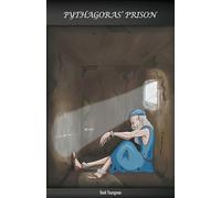 Pythagoras' Prison: 1 (Essays Concerning Human Misunderstanding)
