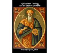 Pythagorean Theology and the Esoteric Elements