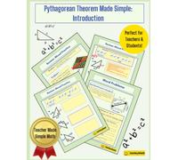 Pythagorean Theorem: Beginner's Workbook (Middle School Math Made Simple: Geometry & Coordinate Plane Practice)