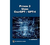 Python 3 Using ChatGPT / GPT-4 (MLI Generative AI Series)