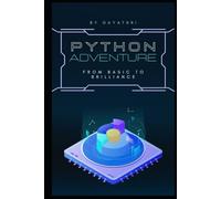 Python Adventures-Basic to Brilliance