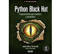 Python Black Hat. Programación para Hackers y Pentesters