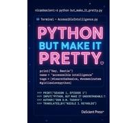 Python: But Make It Pretty