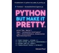 Python, But Make It Pretty: Basic Edition
