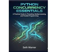 Python Concurrency Essentials