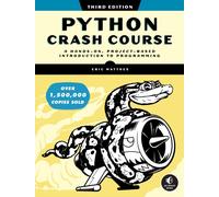 Python Crash Course, 3rd Edition: A Hands-On, by Eric Matthes PAPERBACK