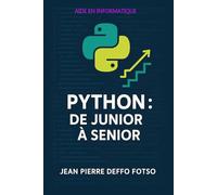 Python : de Junior à Senior