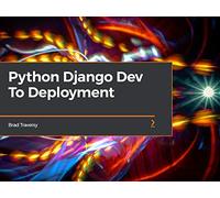 Python Django Dev To Deployment