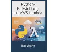 Python-Entwicklung mit AWS Lambda