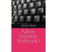 Python Essentials Workbook I