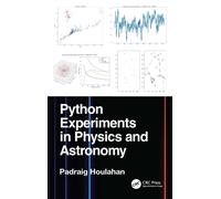 Python Experiments in Physics and Astronomy