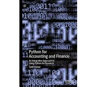 Python for Accounting and Finance: An Integrative Approach to Using Python for Research