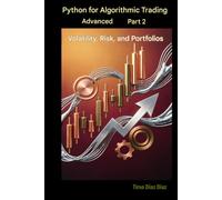 Python for Advanced Algorithmic Trading Part 2: Volatility, Risk and Portfolios