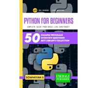 Python For Beginners: Complete guide from basic like CheetSheet