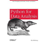 Python for Data Analysis: Data Wrangling with Pandas, NumPy, and IPython by Wes McKinney(2012-11-01)
