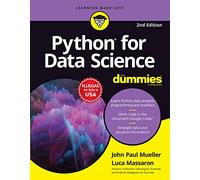 PYTHON FOR DATA SCIENCE FOR DUMMIES, 2ND EDITION