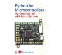 Python for Microcontrollers: Getting Started with MicroPython (ELECTRONICS)