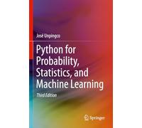 Python for Probability, Statistics, and Machine Learning – Springer Verlag