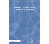 Python for Scientific Computing and Artificial Intelligence (Chapman & Hall/CRC The Python Series)