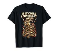 Python Hunting If It Coils I Control It Snake Catcher T-Shirt
