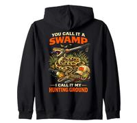 Python Hunting You Call It A Swamp I Call It My Ground Zip Hoodie