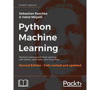 Python Machine Learning - Second Edition: Machine Learning and Deep Learning with Python, scikit-learn, and TensorFlow