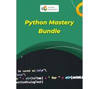 Python Mastery Bundle: AI Coding Accelerator & REST API Wizardry - Alpha Academy