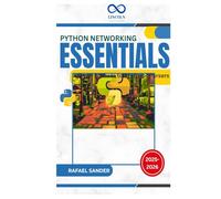 Python Networking Essentials: From Sockets to Protocol Parsers
