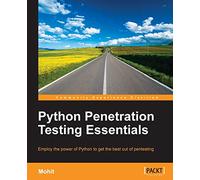Python Penetration Testing Essentials
