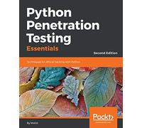 Python Penetration Testing Essentials