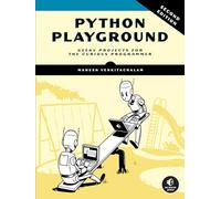 Python Playground, 2nd Edition : Geeky Projects for the Curious Programmer