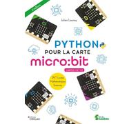 Python pour la carte micro:bit: SNT Lycées Mathématiques Sciences