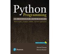 Python Programming: A Modular Approach