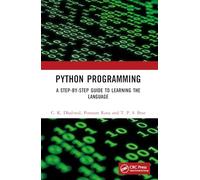 Python Programming: A Step-by-Step Guide to Learning the Language