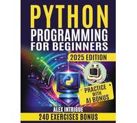 PYTHON PROGRAMMING FOR BEGINNERS: Zero to Hero Ultimate Guide for Mastering Python Step-by-Step
