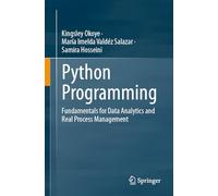 Python Programming: Fundamentals for Data Analytics and Real Process Management